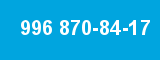 996 870-84-17